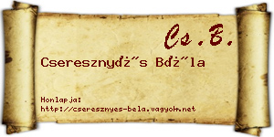 Cseresznyés Béla névjegykártya